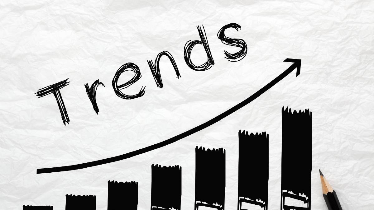 Top Trends You Need to Know Right Now